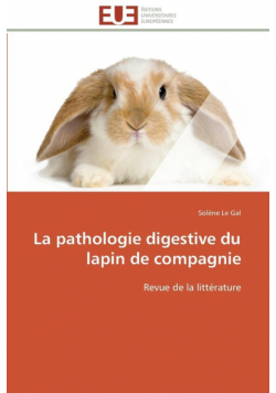 La pathologie digestive du lapin de compagnie