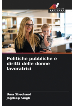 Politiche pubbliche e diritti delle donne lavoratrici