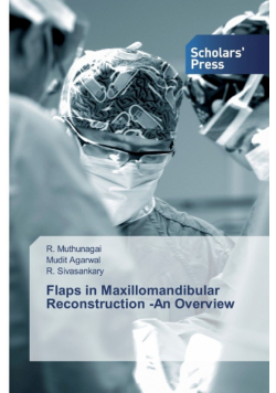 Flaps in Maxillomandibular Reconstruction -An Overview