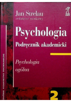 Psychologia Podręcznik akademicki Tom 2