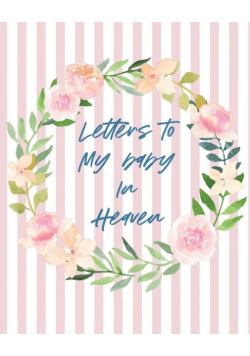 Letters To Baby In Heaven