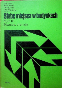 Słabe miejsca w budynkach Tom III