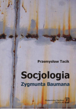 Socjologia Zygmunta Baumana