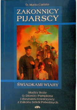 Zakonnicy pijarscy świadkami wiary