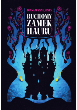 Zamek (tom 1). Ruchomy Zamek Hauru