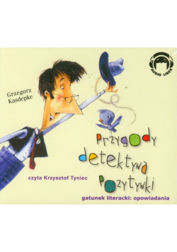 Przygody Detektywa Pozytywki, Audiobook