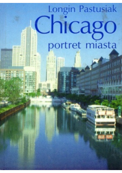 Chicago portret miasta