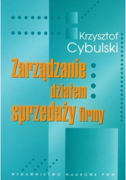 Zarządzanie działem sprzedaży firmy