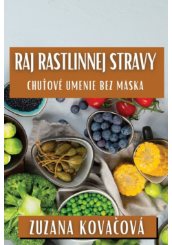 Raj Rastlinnej Stravy