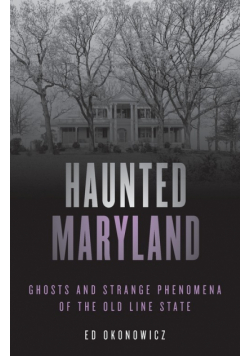 Haunted Maryland