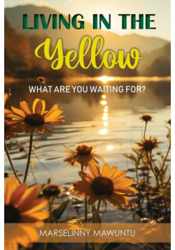 Living in the Yellow