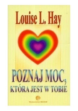 Poznaj moc, która jest w Tobie