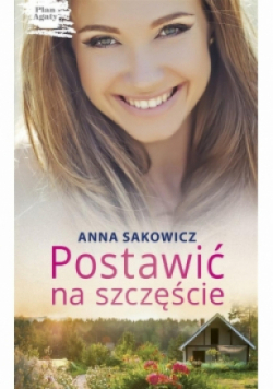 Postawić na szczęście