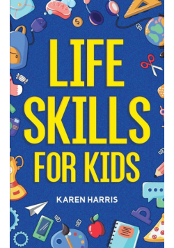 Life Skills for Kids