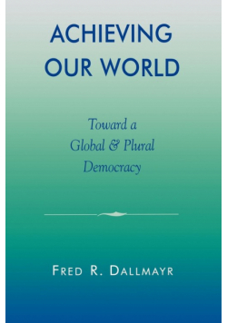 Achieving Our World