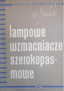 Lampowe wzmacniacze szerokopasmowe