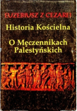 Historia kościelna o Męczennikach Palestyńskich