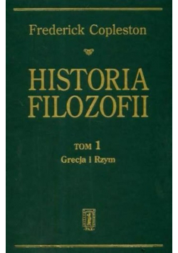 Historia filozofii tom 1 Grecja i Rzym
