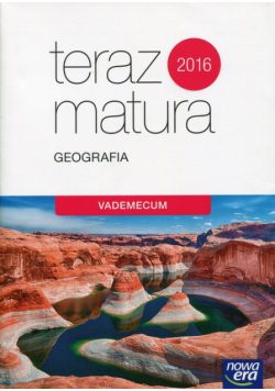 Teraz matura 2016 Geografia Vademecum