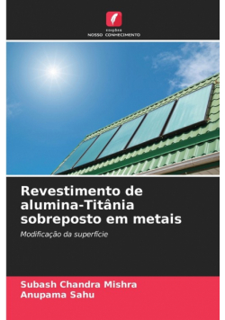 Revestimento de alumina-Titânia sobreposto em metais