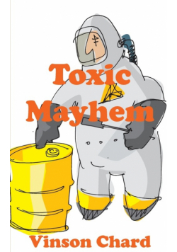 Toxic Mayhem