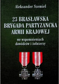 23 Brasławska Brygada Partyzancka Armii Krajowej