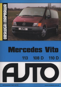 Mercedes Vito 113 108D 11D. Obsługa i naprawa