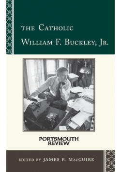 The Catholic William F. Buckley, Jr.