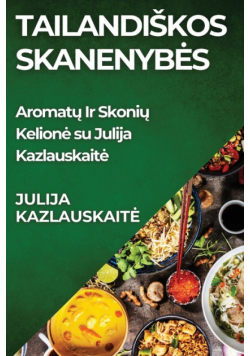 Tailandiškos Skanenybės