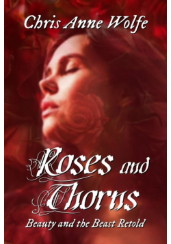 Roses and Thorns