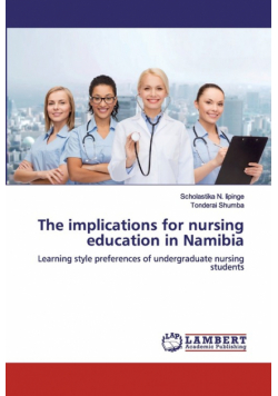 The implications for nursing education in Namibia