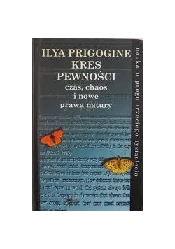 Kres pewności czas,chaos i nowe prawa natury