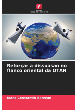 Reforçar a dissuasão no flanco oriental da OTAN