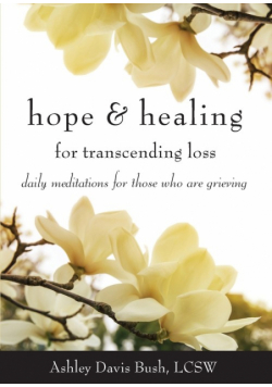 Hope & Healing for Transcending Loss