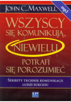 Wszyscy się komunikują, niewielu potrafi się porozumieć, Audiobook
