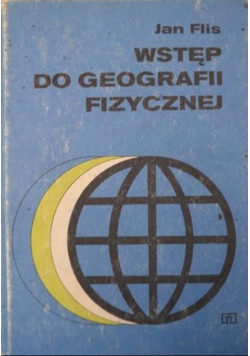 Wstęp do geografii fizycznej
