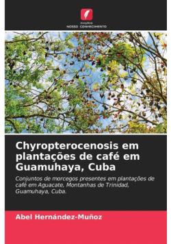 Chyropterocenosis em plantações de café em Guamuhaya, Cuba