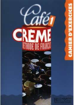 Giura Marcella Beacco - Cafe Creme 1 Zeszyt ćwiczeń