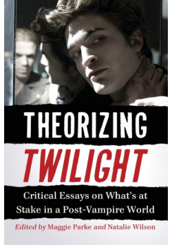 Theorizing Twilight