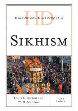 Historical Dictionary of Sikhism, Third Edition