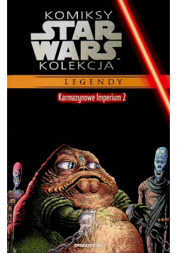 Komiksy Star Wars Kolekcja Legendy Nr 44 Karmazynowe Imperium 2