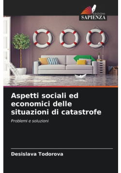 Aspetti sociali ed economici delle situazioni di catastrofe