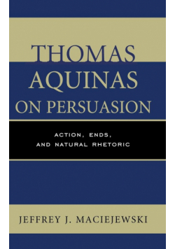 Thomas Aquinas on Persuasion