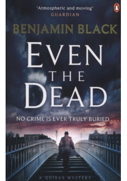 Even the Dead