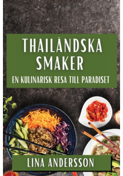 Thailändska Smaker