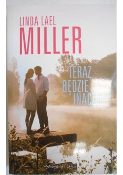 Teraz będzie inaczej