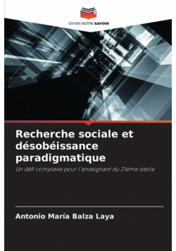 Recherche sociale et désobéissance paradigmatique