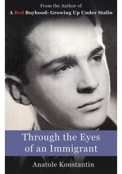Through the Eyes of an Immigrant