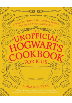 Unofficial Hogwarts Cookbook for Kids