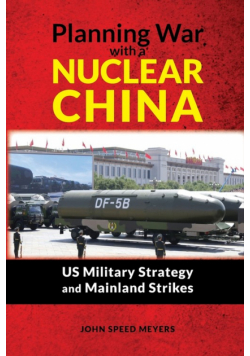 Planning War with a Nuclear China